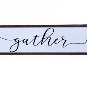 Gather sign